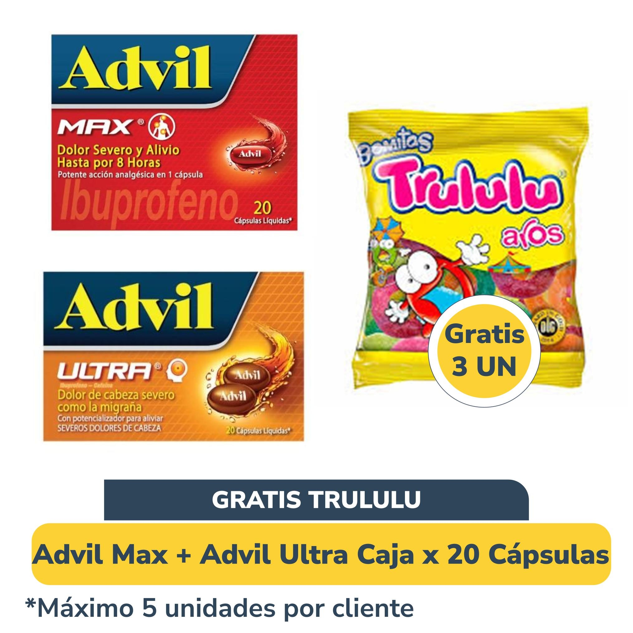 Lleve Advil Max + Advil Ultra Caja x 20 Cápsulas Gratis 3 Un Gomas Trululu Bolsa x 90 gr